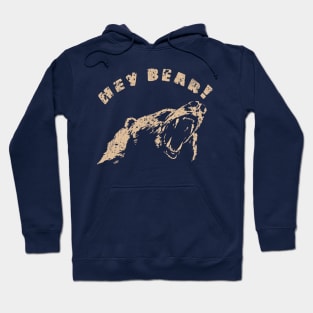 Hey Bear Hoodie